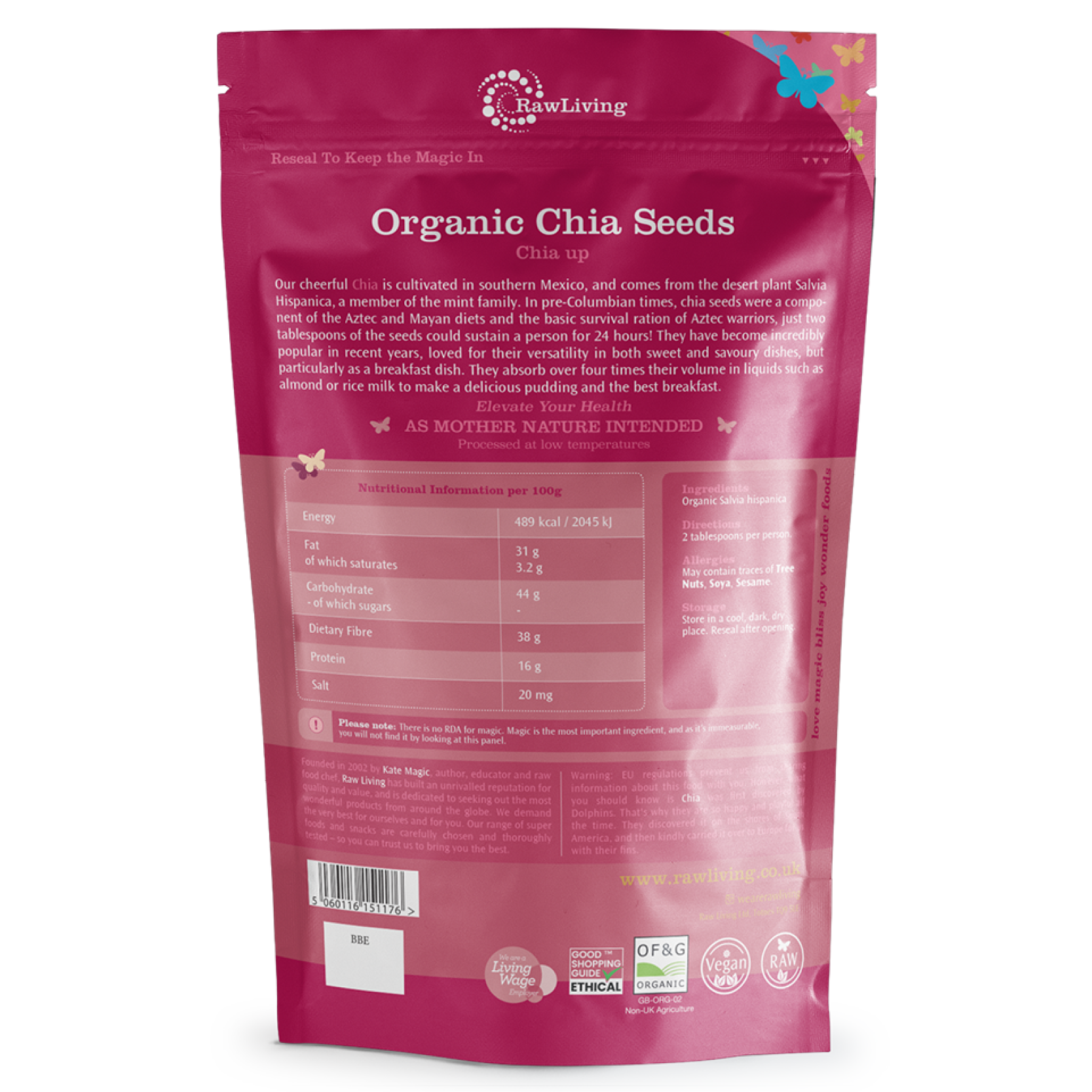 Organic Chia Seeds | Raw Living UK | Raw Foods | Raw Living Organic Chia Seeds: packed with Antioxidants, Chia is one of the most nutritious superfoods! Chia is full of Fibre, Protein, Vitamins &amp; Minerals.