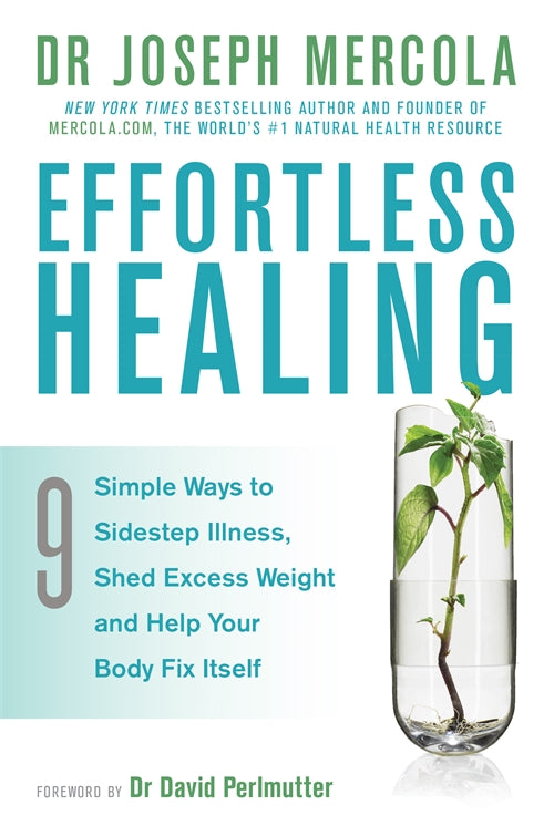 Effortless Healing (Joseph Mercola)