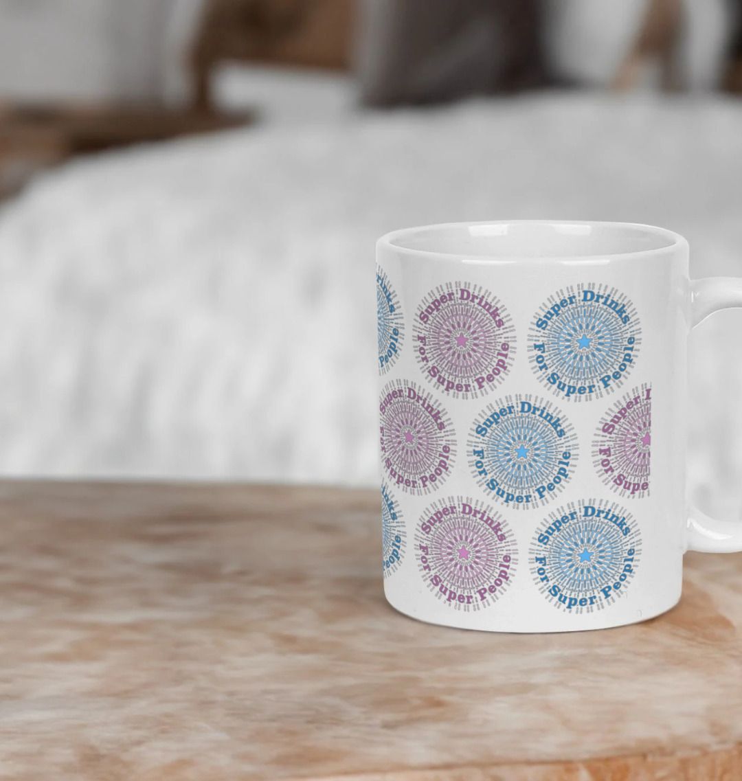 Super Drinks For Super People Ceramic Mug