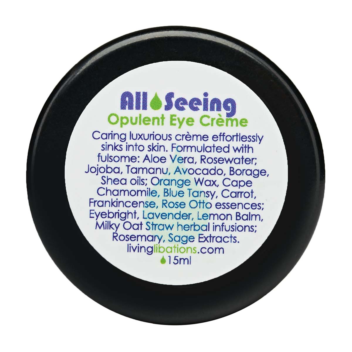 All Seeing Eye Cream | Living Libations | Raw Living UK | Beauty | Skin Care | Living Libations Natural All Seeing Eye Crème is made by carefully whipping herbally infused Jojoba &amp; Tamanu oils with Rosewater, Aloe Vera &amp; Selected Essences.