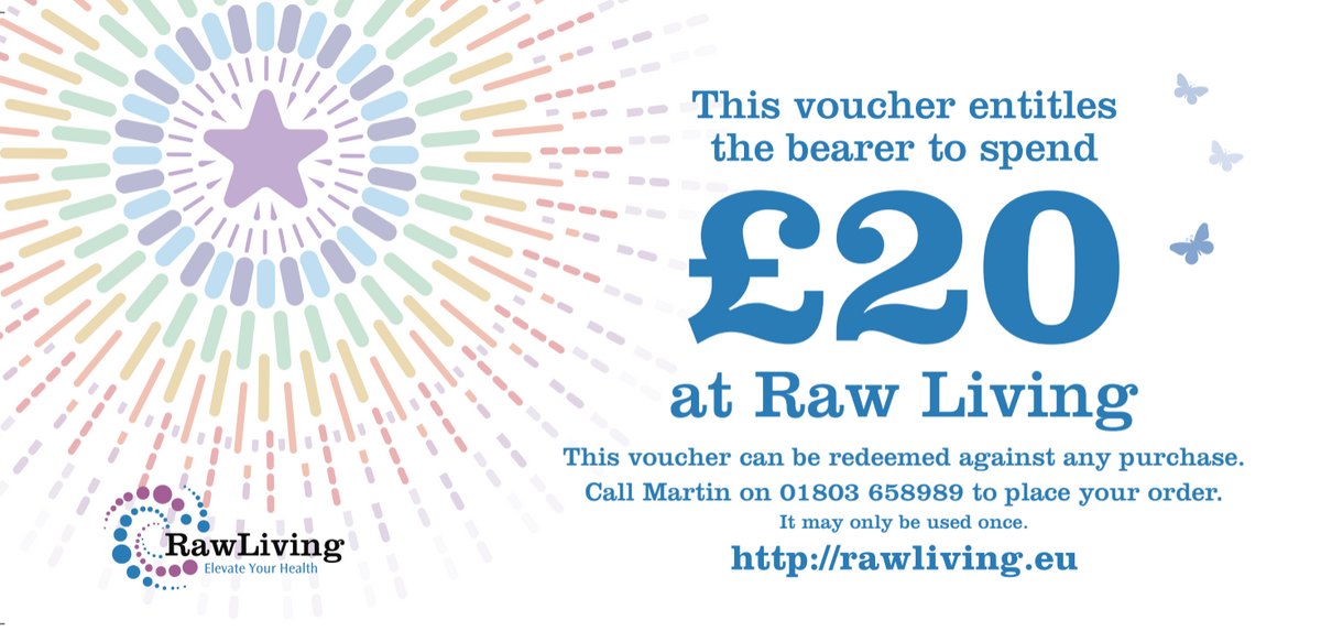 £20 Gift Voucher | Raw Living UK | Raw Foods | Raw Living £20 Gift Voucher: spread the word about Raw Foods &amp; Super Foods to friends and family members, with our Raw Living store Gift Vouchers.