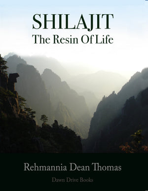 Shilajit | Thomas, R. | Raw Living UK | Books | In 'Shilajit', Rehmannia Thomas writes about Shilajit, 'The Resin of Life' and all of its amazing properties.