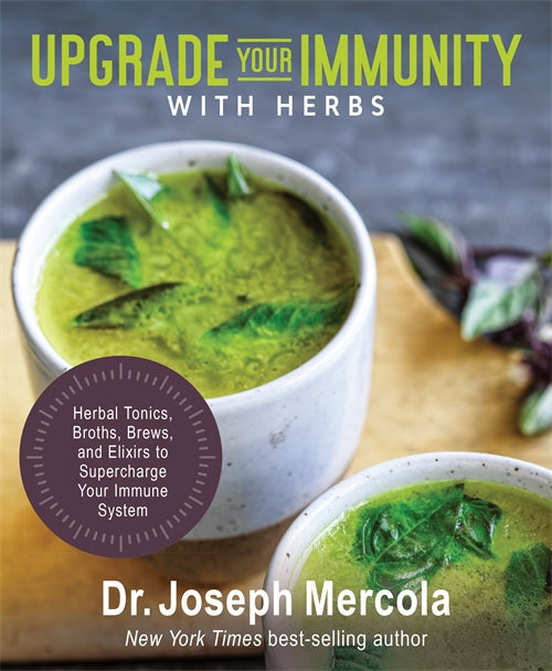 Upgrade Your Immunity With Herbs (Joseph Mercola)
