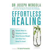 Effortless Healing (Joseph Mercola)
