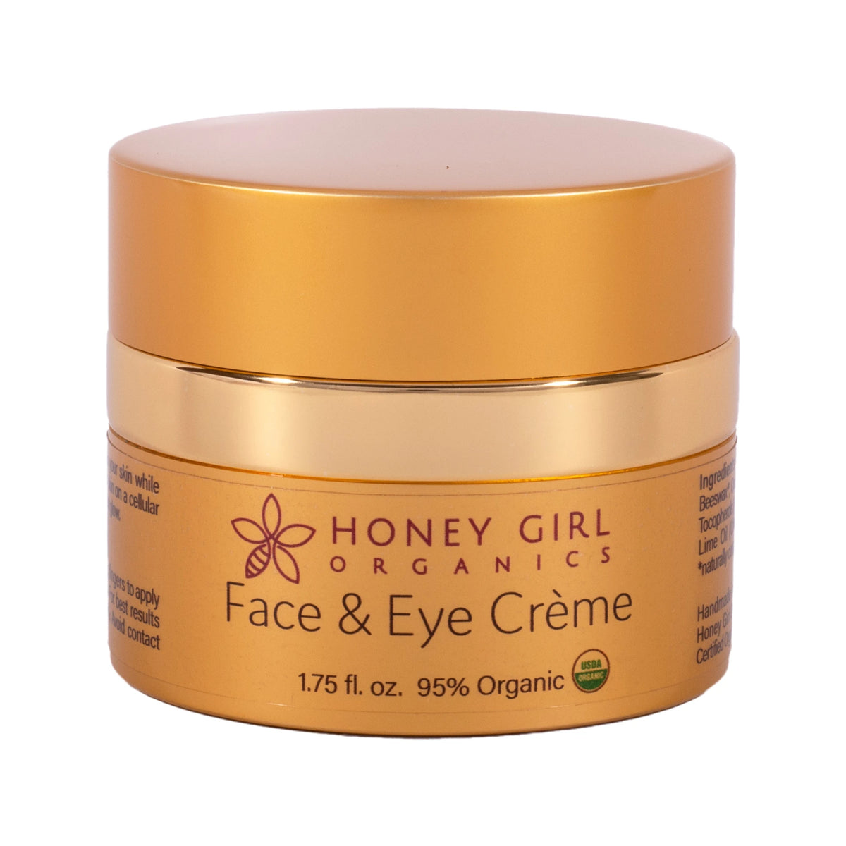 Honey Girl Organics Face & Eye Crème 1.75 fl oz, front of jar