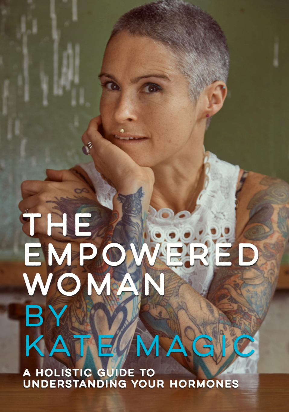 Empowered Woman (e-Book) | Kate Magic | Raw Living UK | Books | In her acclaimed book, &#39;The Empowered Woman,&#39; Kate Magic looks at the challenges faced by women in the 21st century, and offers constructive and hopeful advice.