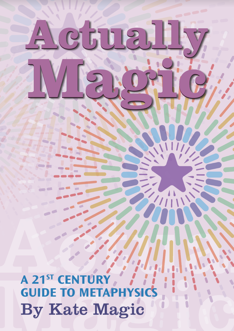 Actually Magic (Audio Book) | Kate Magic | Raw Living UK | Actually Magic (Audio) by Kate Magic is a Twenty-First Century Guide to Metaphysics. &quot;This book will serve as an emotional and spiritual upgrade&quot; - Shaman Durek