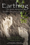 Earthing Book | Ober, C. | Groundology | Raw Living UK | Books | &#39;Earthing: The Most Important Health Discovery Ever?&#39; by Clinton Ober explores the transformative health effects of connecting with the bare earth.