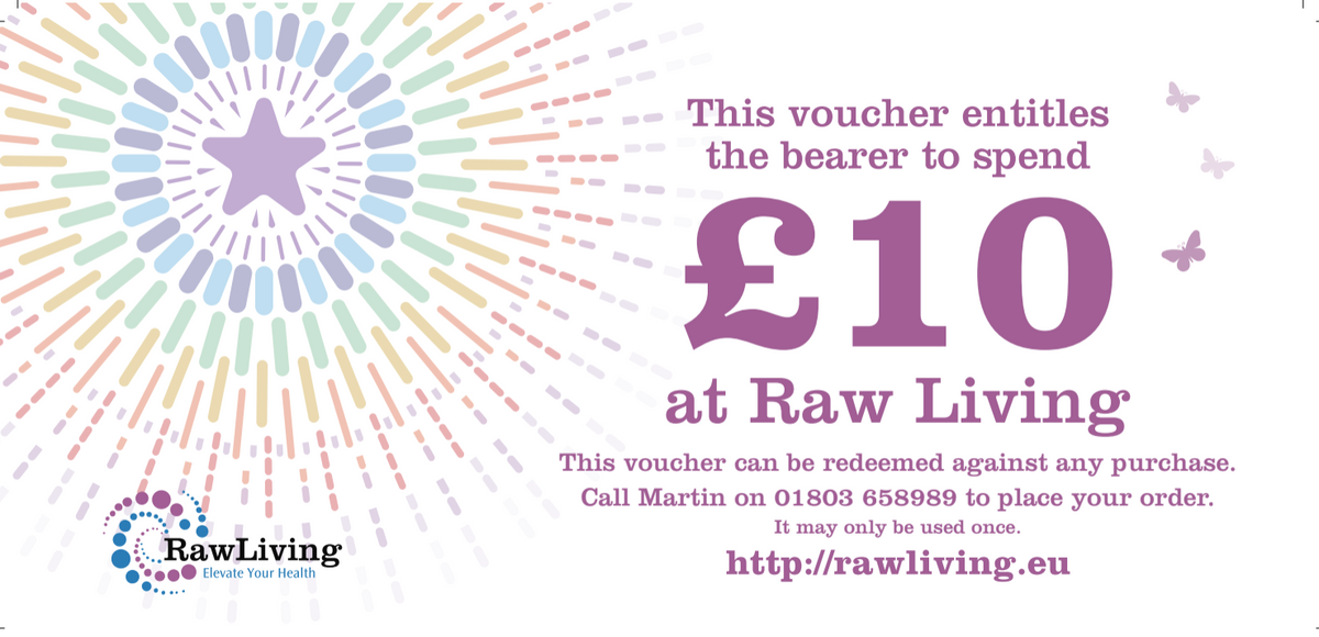 £10 Gift Voucher | Raw Living UK | Raw Foods | Raw Living £10 Gift Voucher: spread the word about Raw Foods &amp; Super Foods to friends and family members, with our Raw Living store Gift Vouchers.